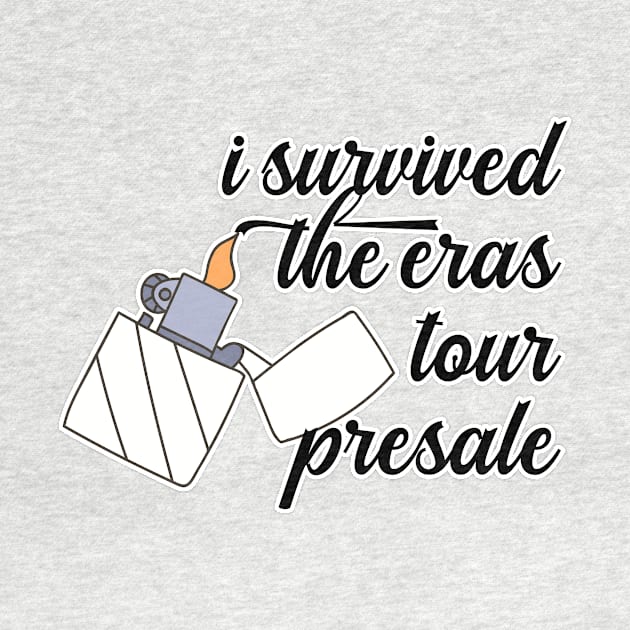 I Survived The Eras Tour Presale by nextneveldesign
